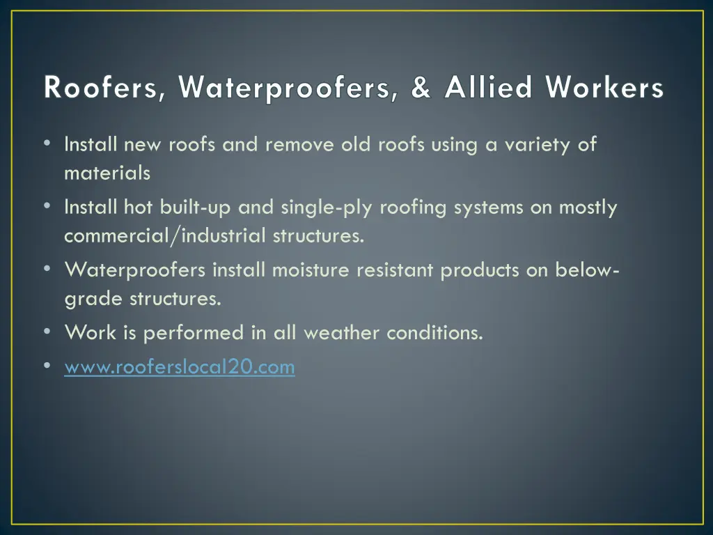 roofers waterproofers allied workers