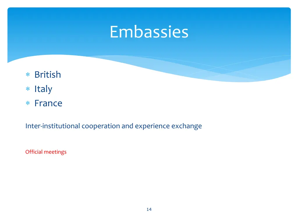 embassies