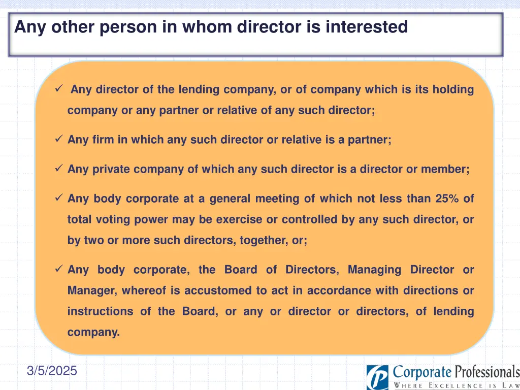any other person in whom director is interested