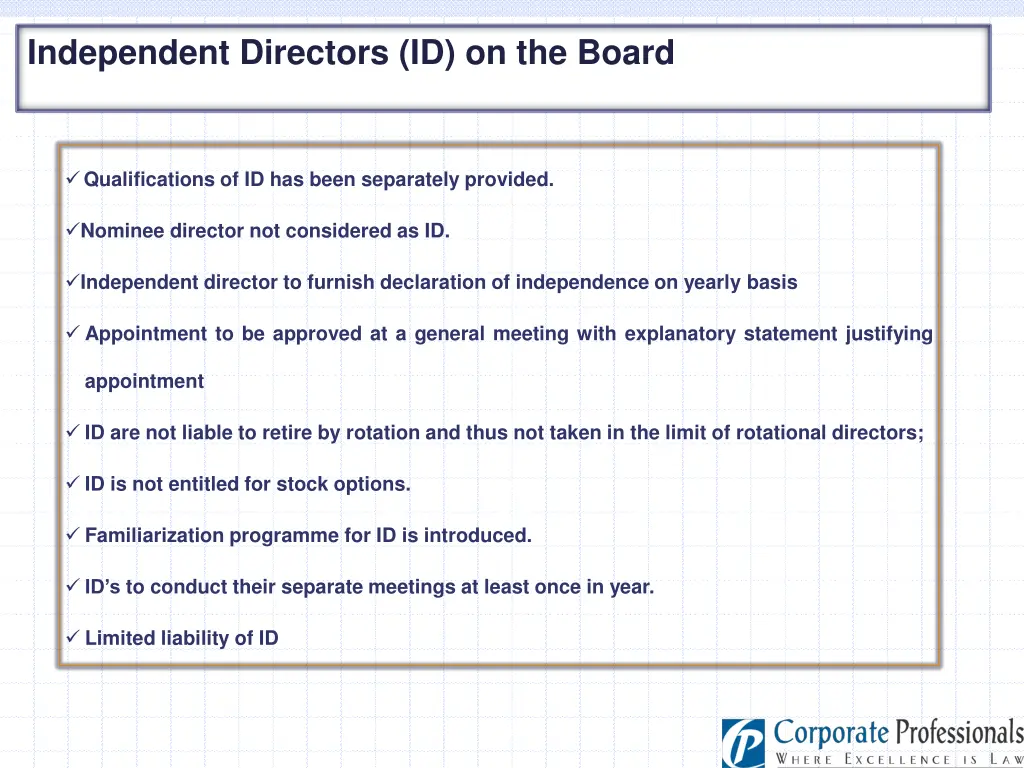 independent directors id on the board