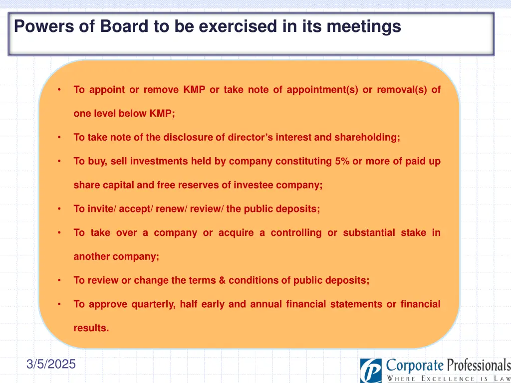 powers of board to be exercised in its meetings 1