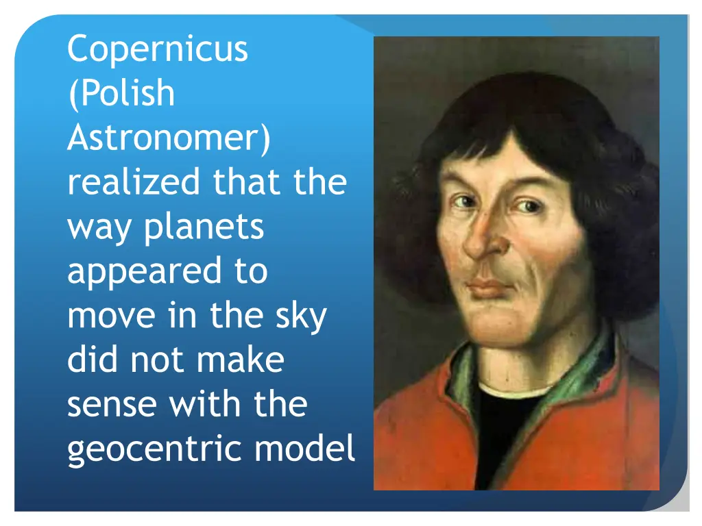 copernicus polish astronomer realized that