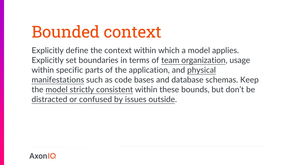 bounded context explicitly define the context