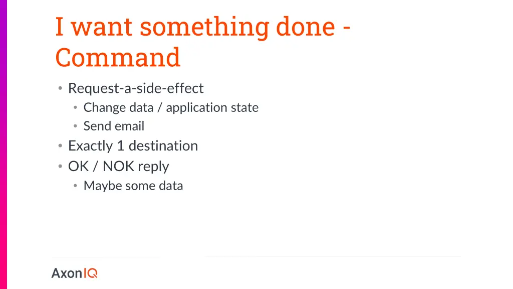 i want something done command request a side