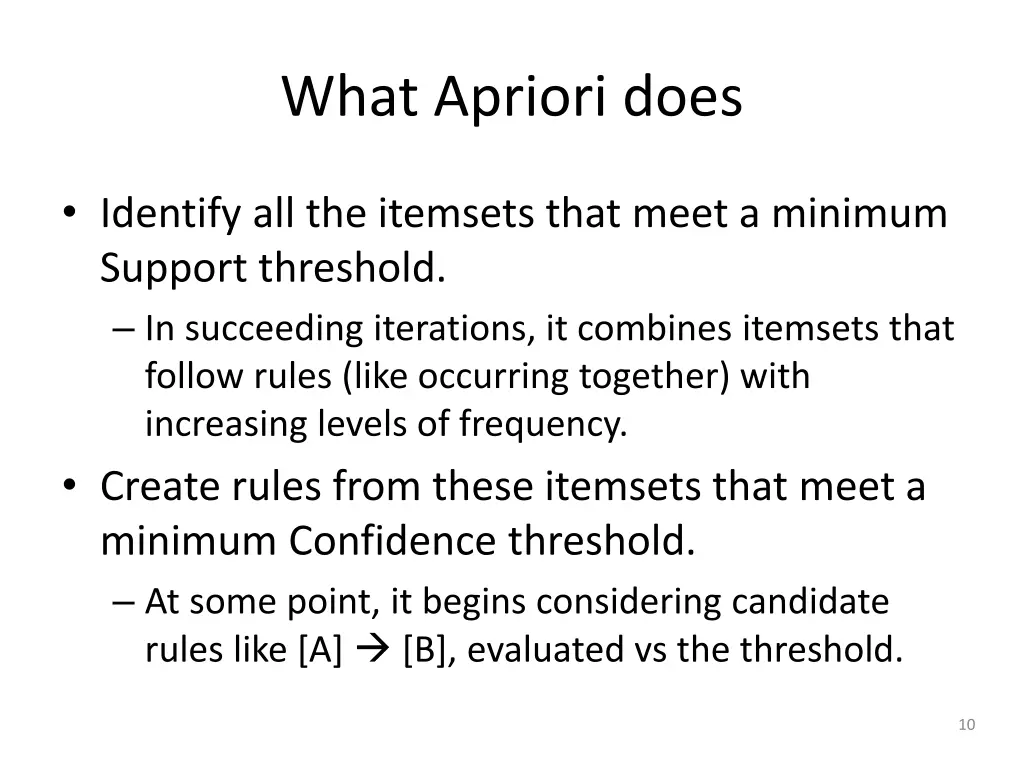 what apriori does