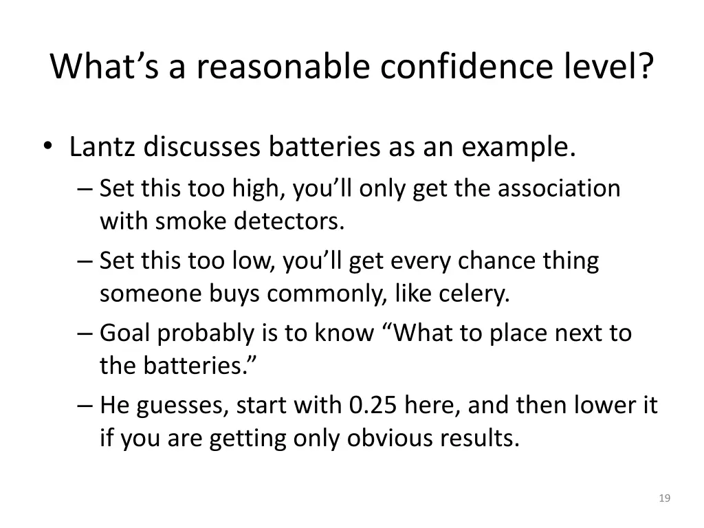what s a reasonable confidence level
