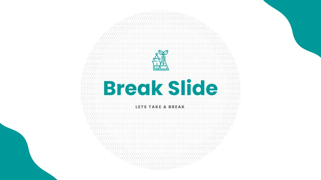 break slide lets take a break