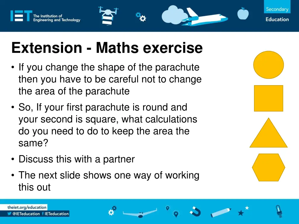 extension maths exercise if you change the shape