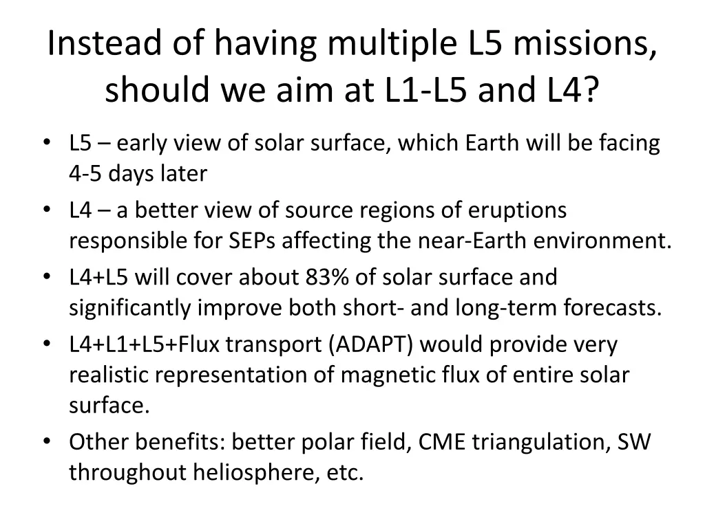 instead of having multiple l5 missions should