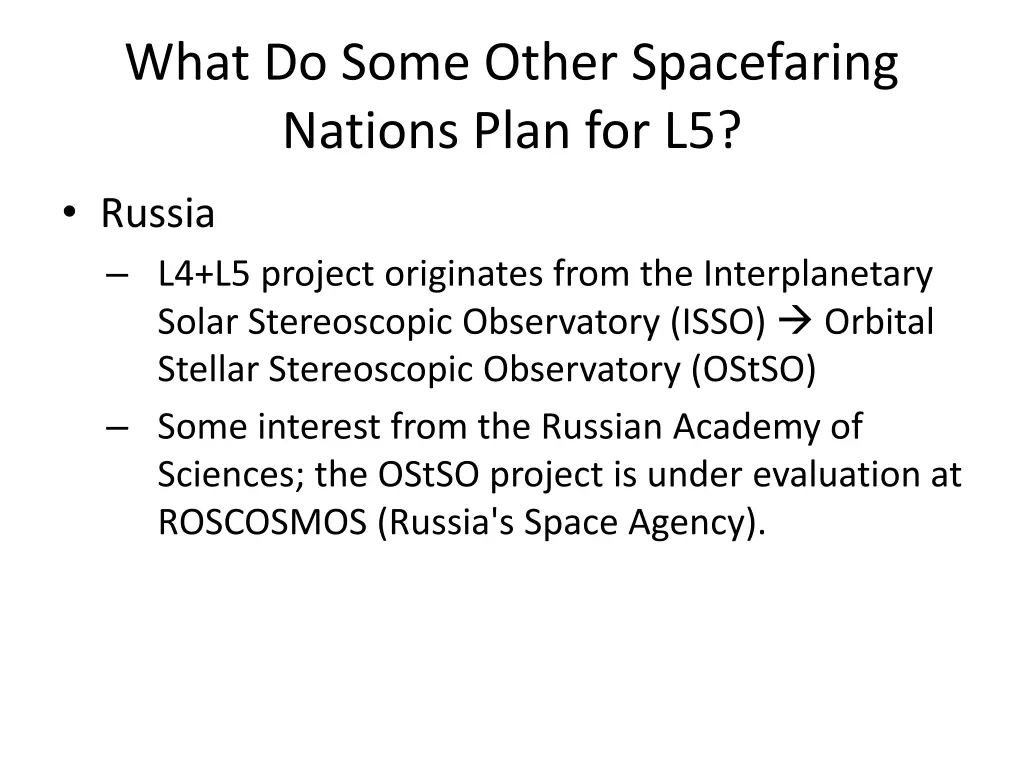 what do some other spacefaring nations plan for l5