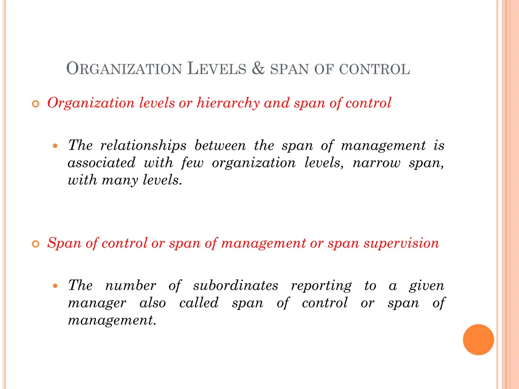 o rganization l evels span of control