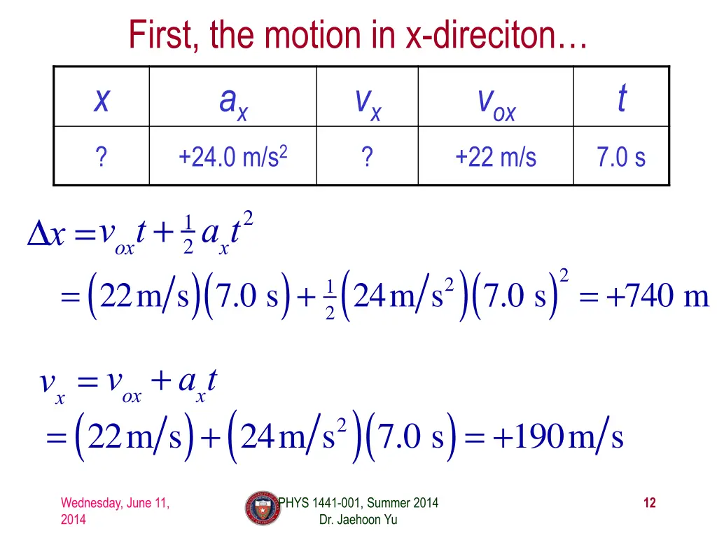 first the motion in x direciton