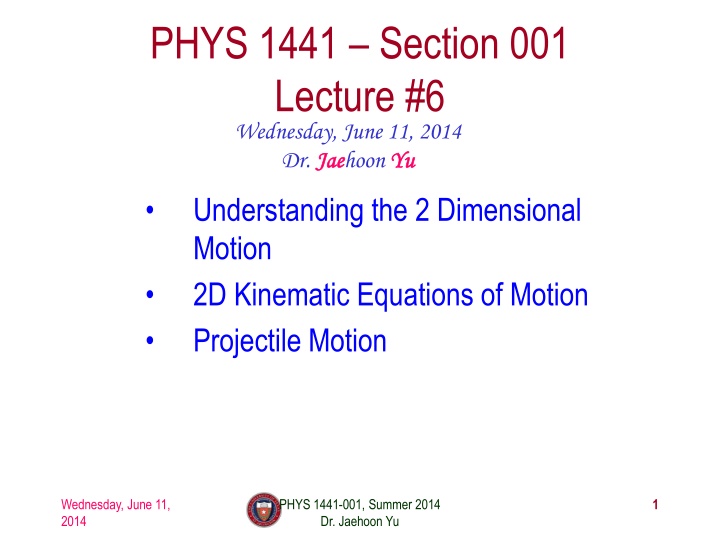 phys 1441 section 001 lecture 6 wednesday june