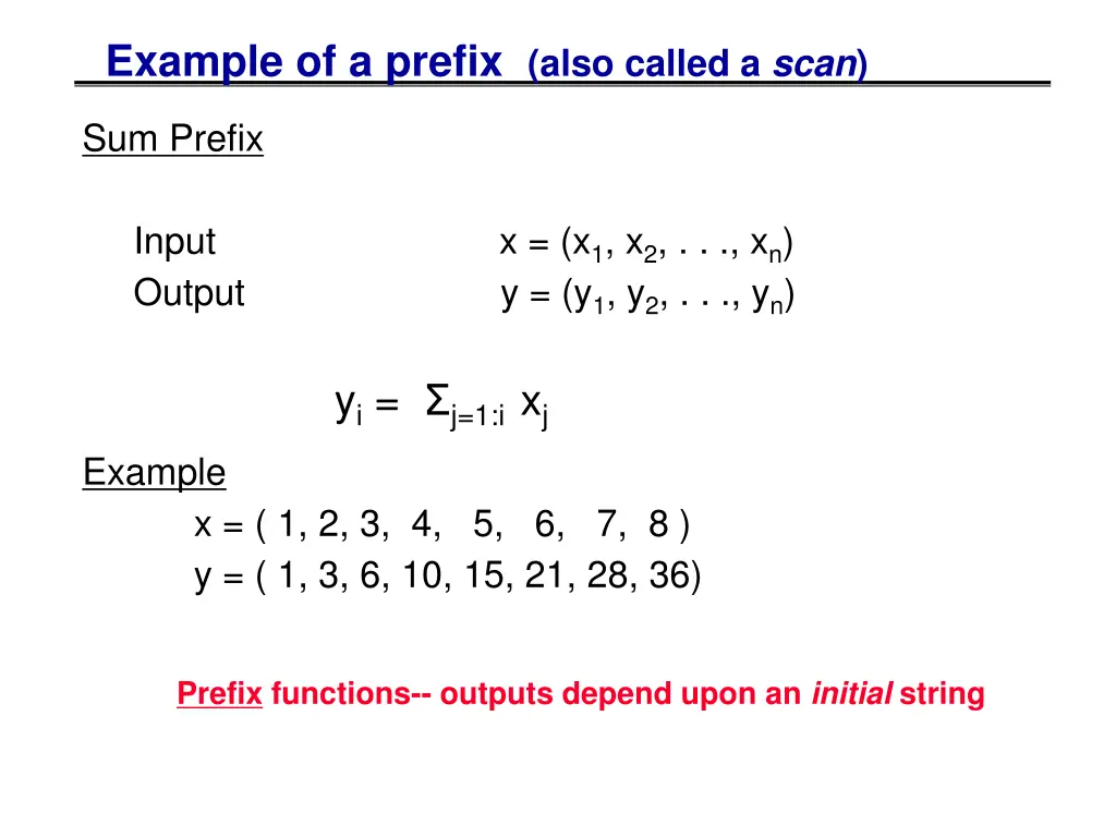 example of a prefix also called a scan