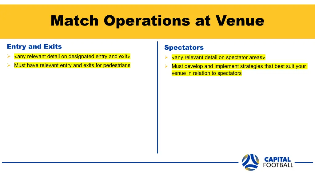 match operations at venue