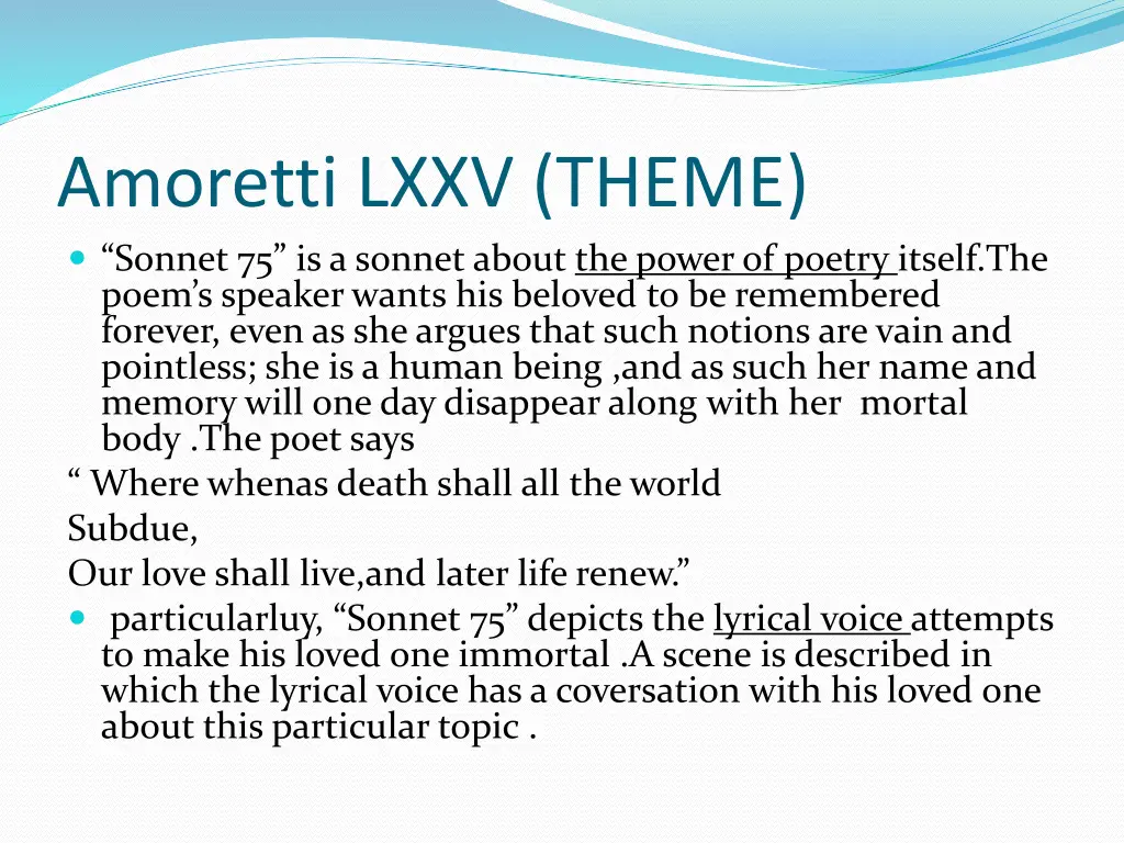 amoretti lxxv theme sonnet 75 is a sonnet about