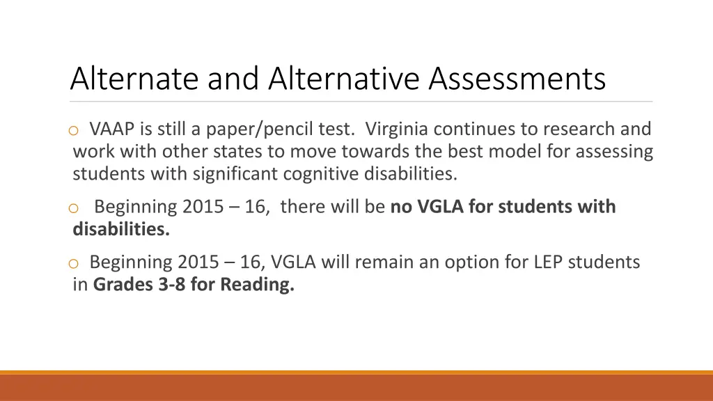 alternate and alternative assessments