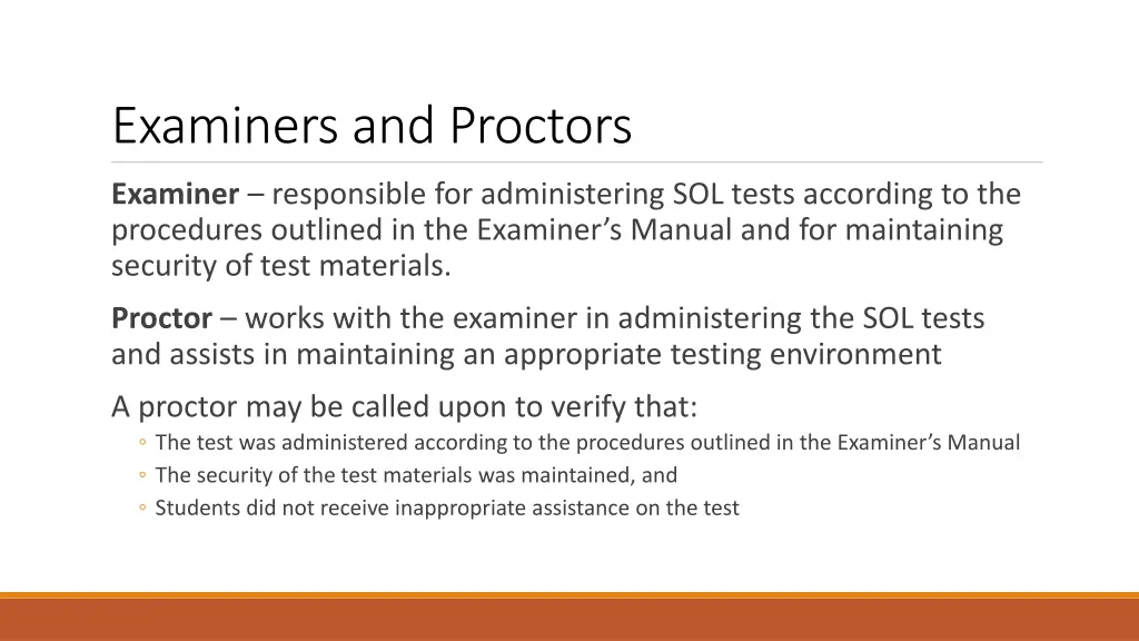 examiners and proctors