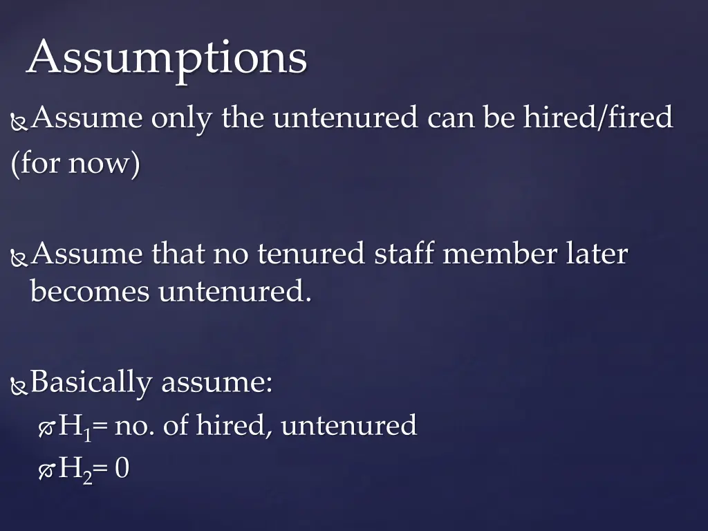 assumptions