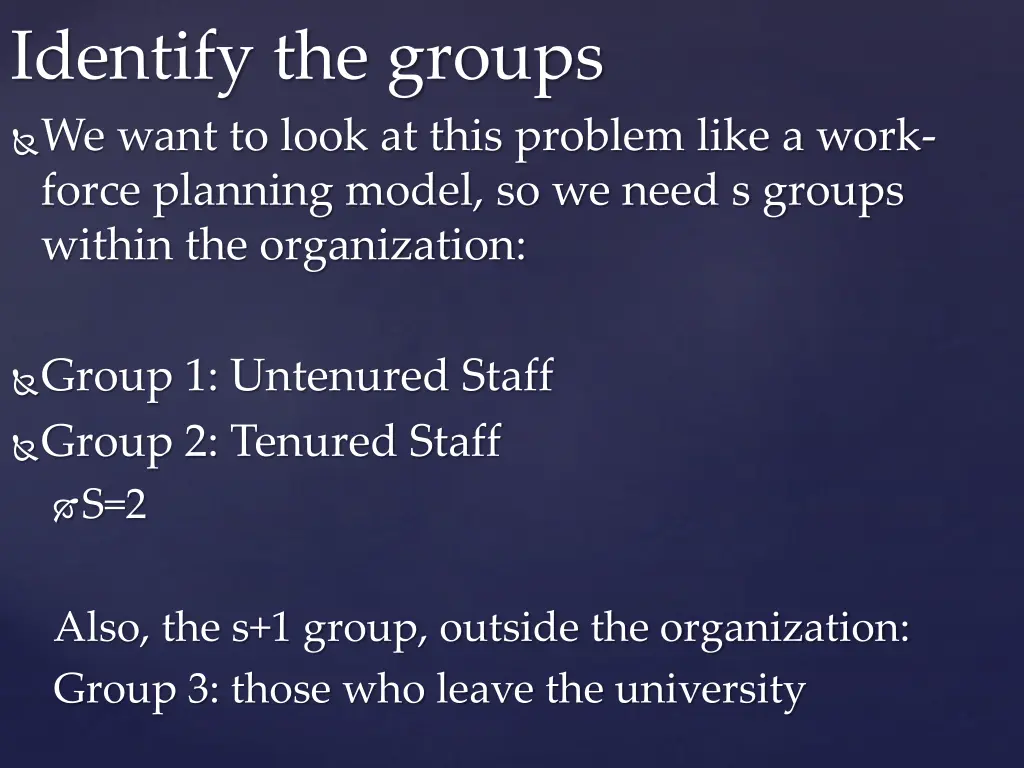 identify the groups