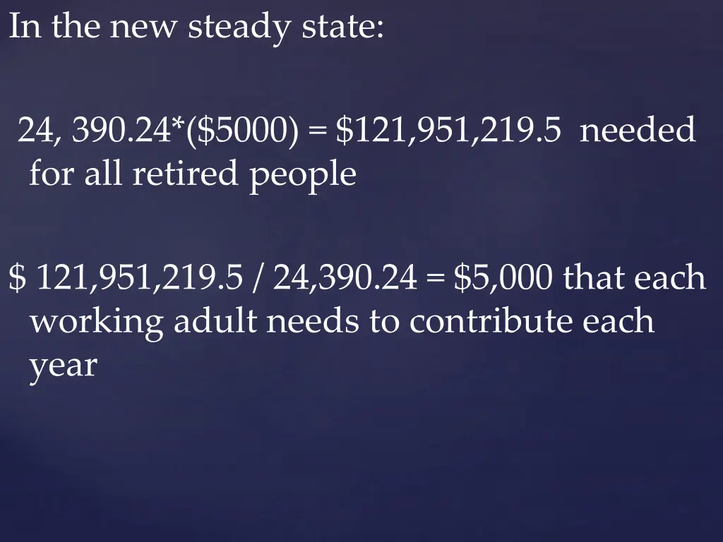 in the new steady state