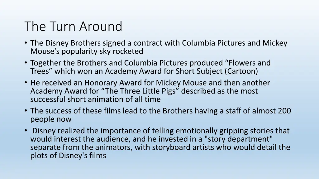 the turn around the disney brothers signed