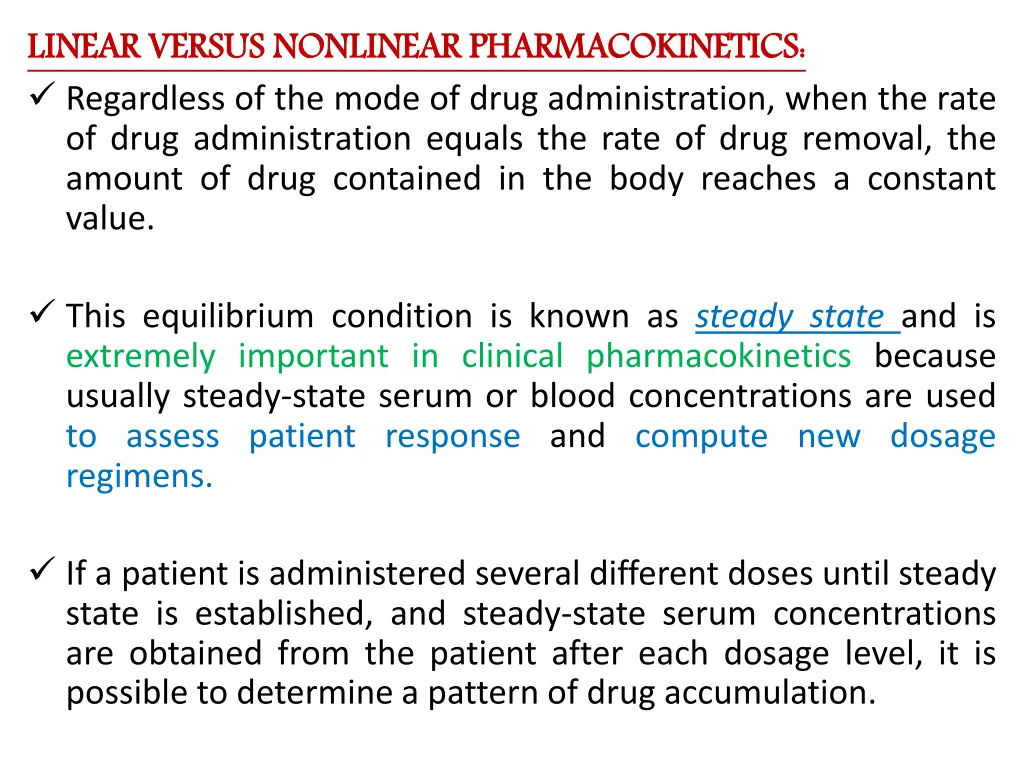 linear versus nonlinear pharmacokinetics