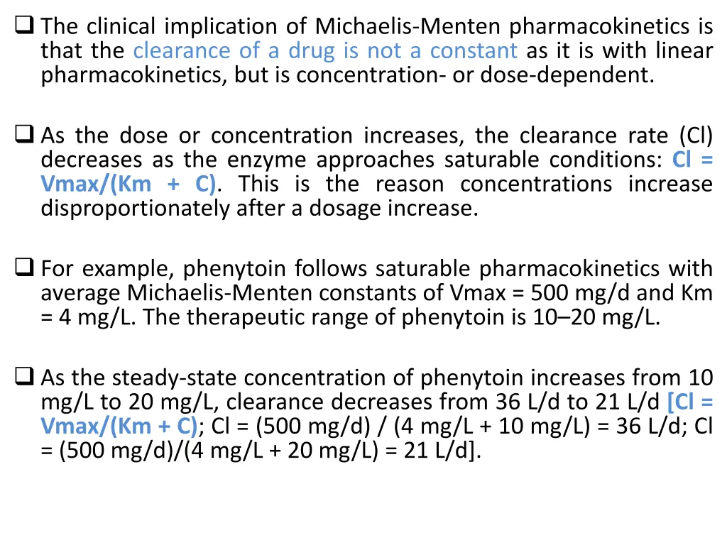 the clinical implication of michaelis menten