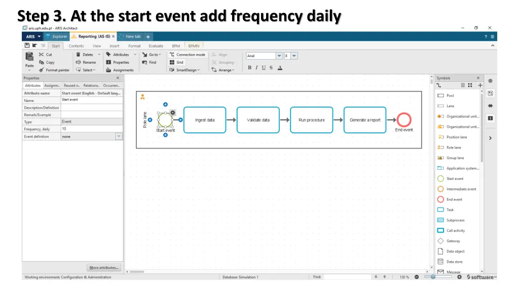 step 3 at the start event add frequency daily