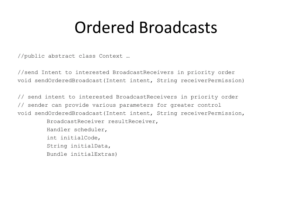 ordered broadcasts