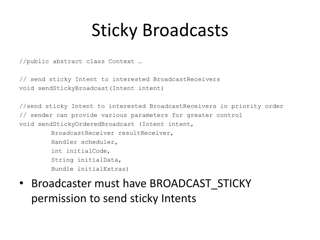 sticky broadcasts 1