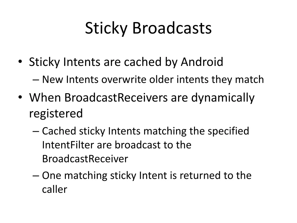 sticky broadcasts