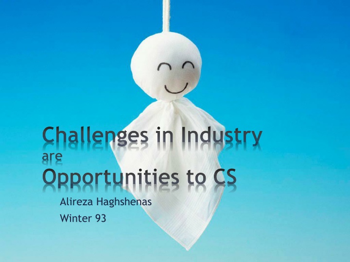 challenges in industry are opportunities to cs