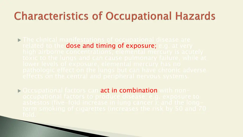 the clinical manifestations of occupational