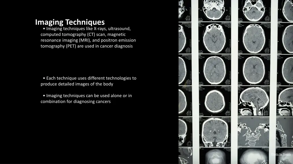imaging techniques imaging techniques like x rays