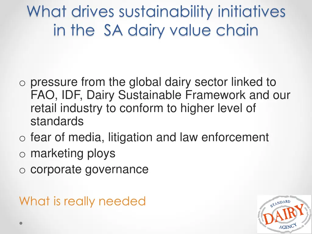 what drives sustainability initiatives