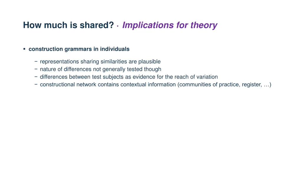 how much is shared implications for theory