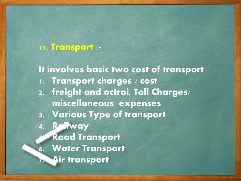 11 transport