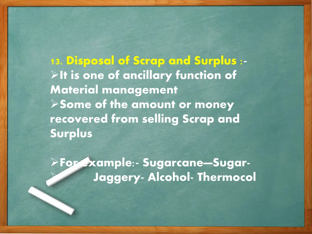 13 disposal of scrap and surplus