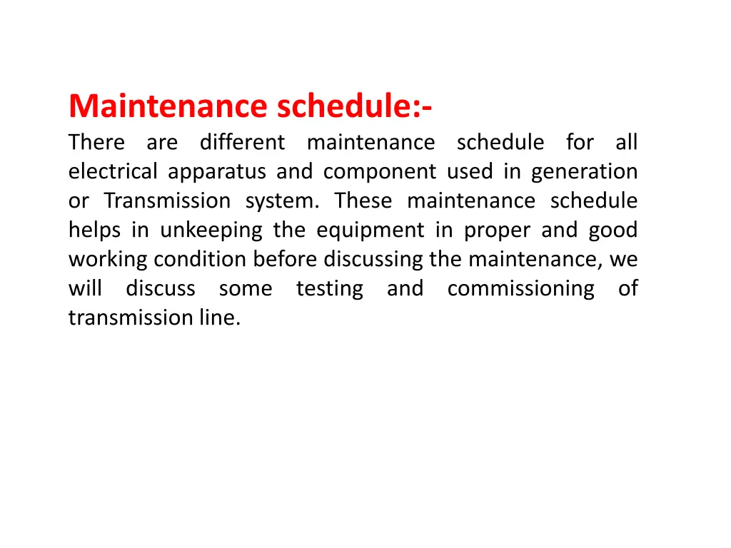 maintenance schedule there are different