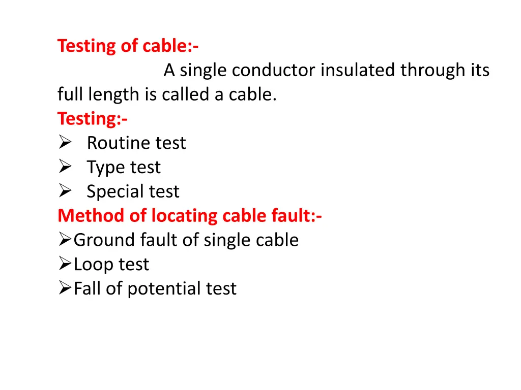 testing of cable a single conductor insulated