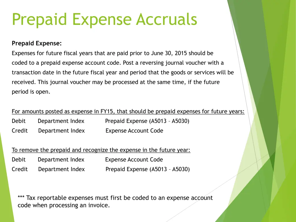 prepaid expense accruals