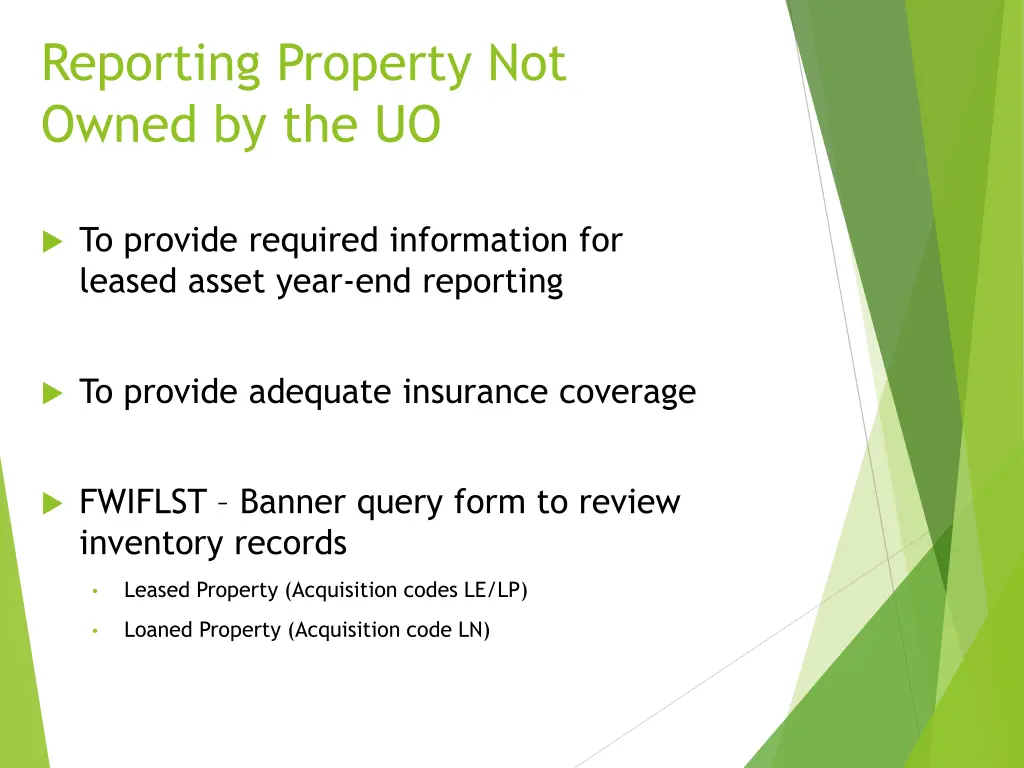 reporting property not owned by the uo