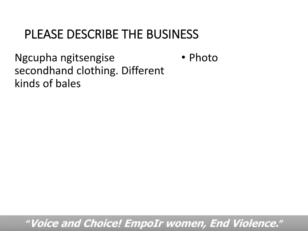 please describe the business please describe