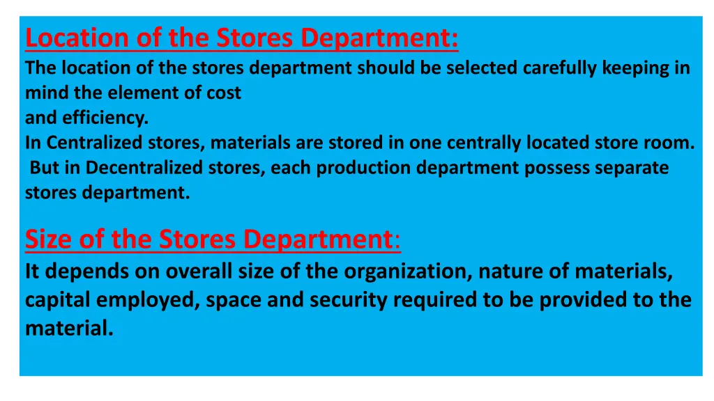 location of the stores department the location