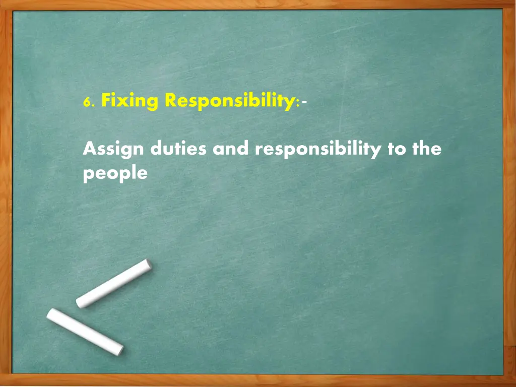 6 fixing responsibility