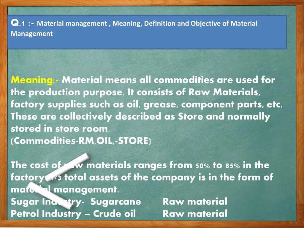 q 1 material management meaning definition