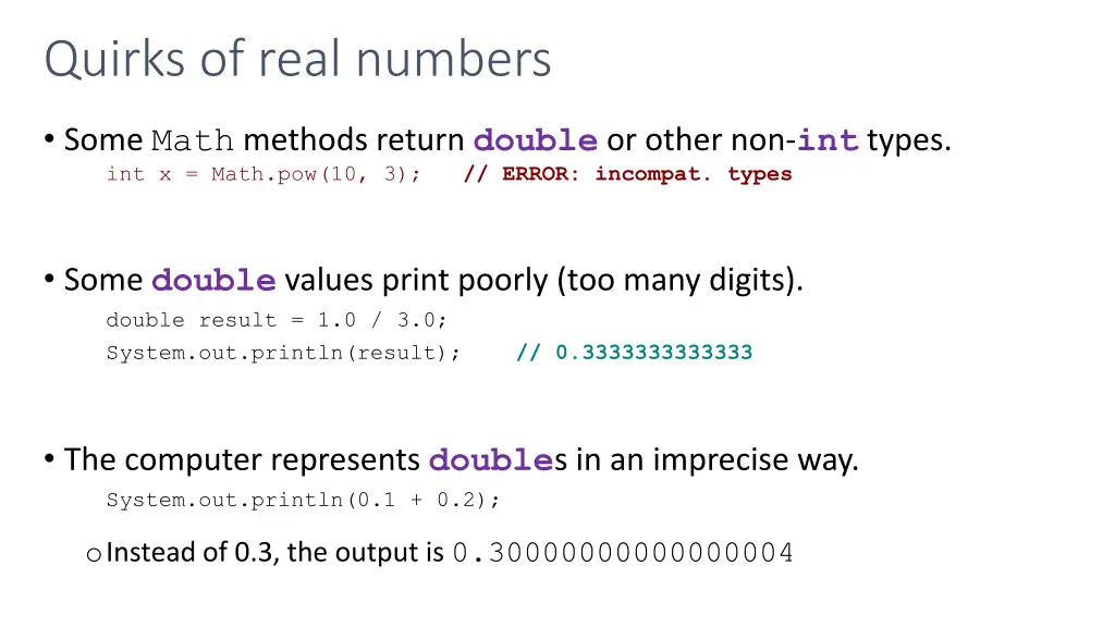 quirks of real numbers