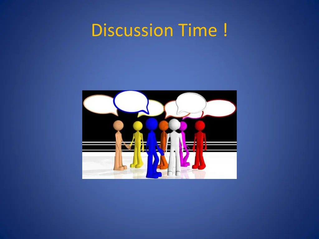 discussion time