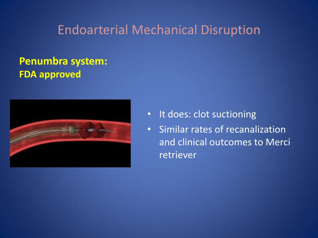 endoarterial mechanical disruption 1